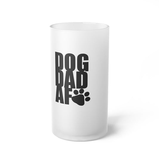 Dog Dad AF Frosted Glass Beer Mug